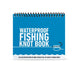 Anglers Mate Waterproof Fishing Knot Book MS4656 - LX2001 - Homewares, Outdoor, Phone Accessories, Cases, Speakers, Headphones + More -